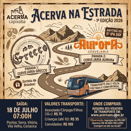 AcervA na Estrada: Venda Nova do Imigrante - Cervejaria Grecco e o 5º IPA DAY na Cervejaria Aurora (CRIANÇAS  ATÉ 10 ANOS)